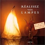 Revue Gründ  / Réalisez vos lampes