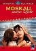 Moskau, meine Liebe