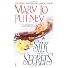 Silk and Secrets