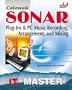 Cakewalk SONAR: Plug-Ins & PC Music Recording, Arrangement, and Mixing