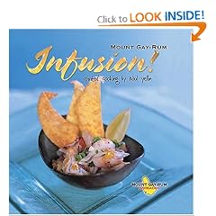 Infusion: Spirited Cooking by Paul Yellin (MacMillan Caribbean)