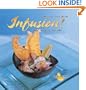 Infusion: Spirited Cooking in the Caribbean (MacMillan Caribbean)