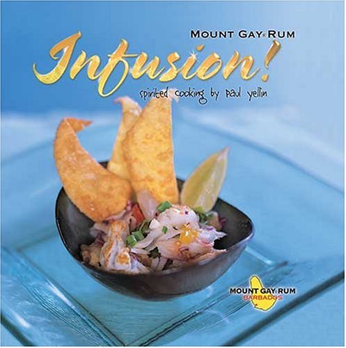 Infusion: Spirited Cooking in the Caribbean (MacMillan Caribbean)