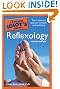 The Complete Idiot's Guide to Reflexology