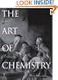 The Art of Chemistry: Myths, Medicines, and Materials