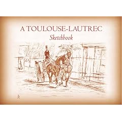 A Toulouse-Lautrec Sketchbook