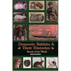 Domestic Rabbits & Their Histories: Breeds of the World