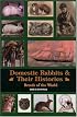 Domestic Rabbits & Their Histories: Breeds of the World