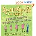 Spellcraft for Teens: A Magical Guide to Writing and Casting Spells
