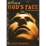 GettingInGod'sFace:HowPrayerReallyWorks