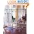 The Stress Free Home: Beautiful Interiors for Serenity and Harmonious Living