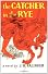 The Catcher in the Rye