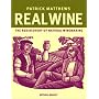 Real Wine: the rediscovery of natural winemaking