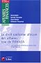 Le droit uniforme africain des affaires issu de l'OHADA (ancienne �dition)