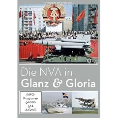 Die NVA in Glanz & Gloria