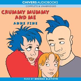 Crummy Mummy and Me (Unabridged)