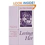 Loving Her (Northeastern Library of Black Literature)