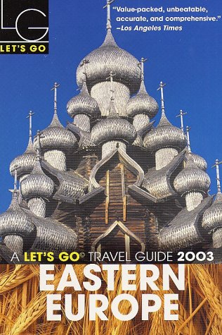 City Travel Guides Discounted  Books : Let's Go 2003: Eastern Europe