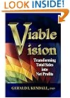 Viable Vision: Transforming Total Sales into Net Profits
