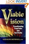 Viable Vision: Transforming Total Sal...