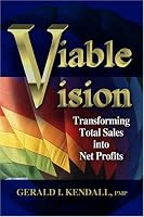 Viable Vision: Transforming Total Sales into Net Profits