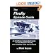 Firefly Episode Guide: An Unofficial, Independent Guide to Joss Whedon's Firefly