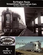 Burlington Route Streamlined Observation Cars: Burlington Signature Cars