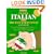 Learn Italian (Italiano) the Fast and Fun Way/With Barron's Italian-English English-Italian Dictionary