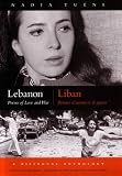 Lebanon / Liban: Poems of Love And War / Poemes d amour et de guerre