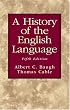 History of the English Language, A (5th Edition)