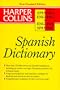 Collins Spanish English English Spanish Dictionary/New Standard (HarperCollins Bilingual Dictionaries)