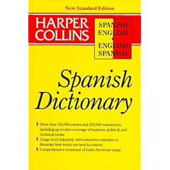 Collins Spanish English English Spanish Dictionary/New Standard (HarperCollins Bilingual Dictionaries)