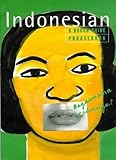 The Rough Guide to Indonesian Dictionary Phrasebook: A Rough Guide Phrasebook (Rough Guide Phrasebooks)