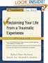 Reclaiming Your Life from a Traumatic Experience: A Prolonged Exposure Treatment Program Workbook (Treatments That Work)