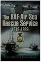 The RAF Air Sea Rescue Service 1918-1986