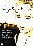 Purgatory House