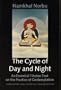 The Cycle of Day and Night: Where One Proceeds Along the Path of the Primordial Yoga : An Essential Tibetan Text on the Practice of Dzogchen