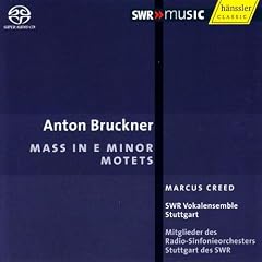 Bruckner: Mass in E Minor & Motets