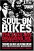 Soul on Bikes: The East Bay Dragons MC and the Black Biker Set