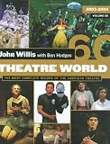 Theatre World Volume 60: 2003-2004
