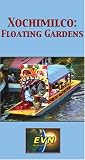 Review   / Xochimilco: Floating Gardens