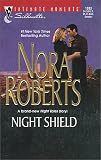 Night Shield (Silhouette Intimate Moments, #1027)