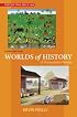 Worlds of History: A Comparative Reader, Volume Two: Since 1400 (Worlds of History)
