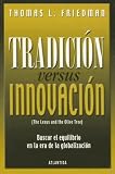 Tradicion Versus Innovacion (Spanish Edition)