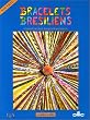 Bracelets Brésiliens : modèles inédits