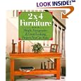 2X4 Furniture: Simple, Inexpensive and Great-Looking Projects You Can Make by Stevie Henderson