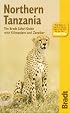 Northern Tanzania: The Bradt Safari Guide with Kilimanjaro and Zanzibar (Bradt Travel Guide)