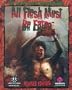 All Flesh Must Be Eaten Rev Core (Afmbe)