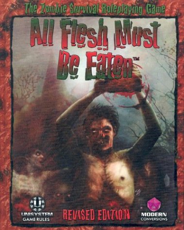 All Flesh Must Be Eaten: Revised Edition (Afmbe)