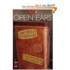 Guitar One Presents Open Ears: A Journey Through Life with Guitar in Hand